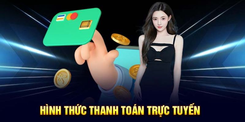 Chúng tôi cung cấp đa dạng phương thức giao dịch cho hội viên lựa chọn